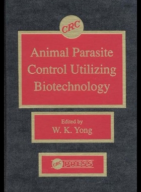 【预售】Animal Parasite Control Utilizing Biotechnology