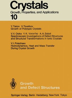 【预订】Growth and Defect Structures