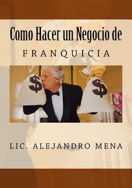 【预售】Como Hacer Un Negocio de Franquicia