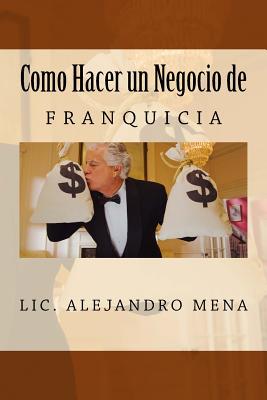 【预售】Como Hacer Un Negocio de Franquicia