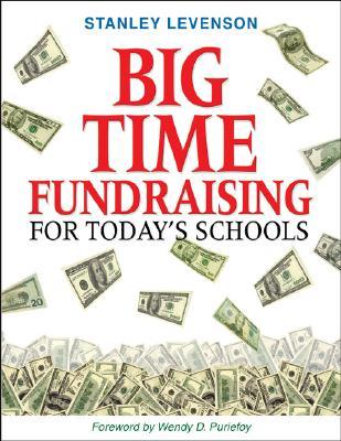 【预售】Big Time Fundraising for Today's Schools