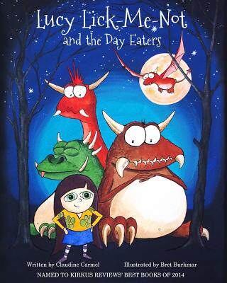 【预售】Lucy Lick-Me-Not and the Day Eaters:...