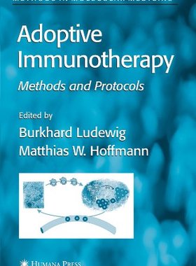 【预订】Adoptive Immunotherapy: Methods and ...