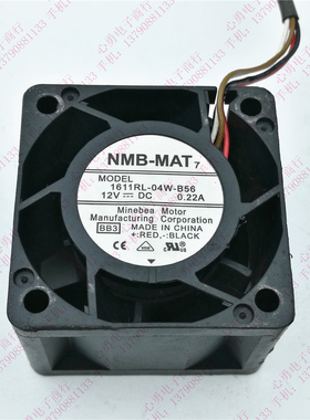 原装NMB 1611RL-04W-B56 12V 0.22A 4028 4线高转速暴力风扇
