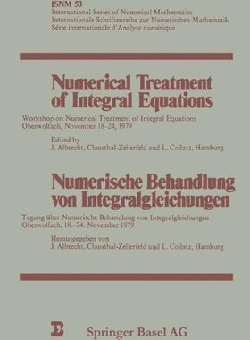 【预订】Numerical Treatment of Integral Equa...