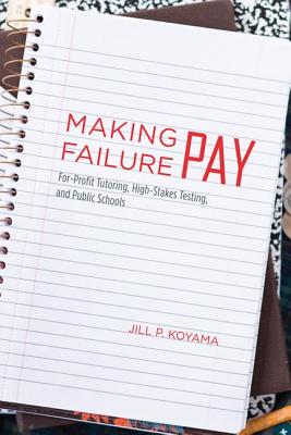 【预售】Making Failure Pay: For-Profit Tutor...