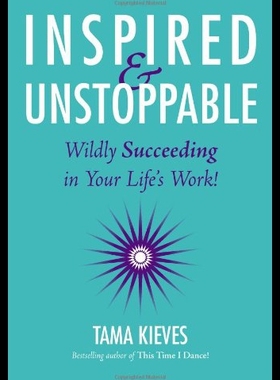 【预售】Inspired & Unstoppable: Wildly Succeeding in Your