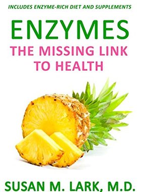 【预售】Enzymes: The Missing Link to Health