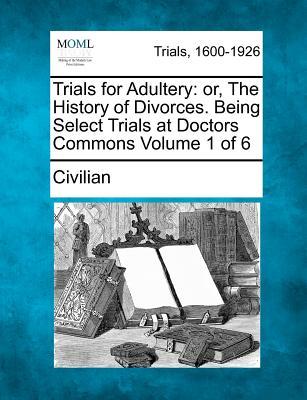 【预售】Trials for Adultery: Or, the History of Divorces....