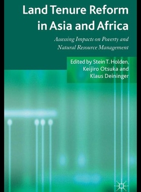 【预售】Land Tenure Reform in Asia and Africa: Assessing
