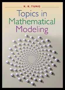 【预售】Topics in Mathematical Modeling