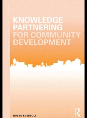 【预售】Knowledge Partnering for Community Development