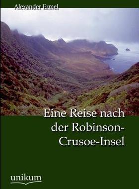 【预售】Eine Reise Nach Der Robinson-Crusoe-Insel