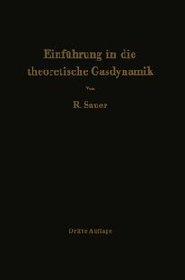 【预订】Einfuhrung in Die Theoretische Gasdynamik