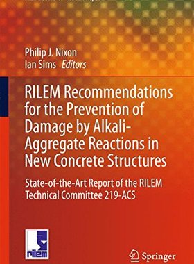 【预订】RILEM Recommendations for the Preven...