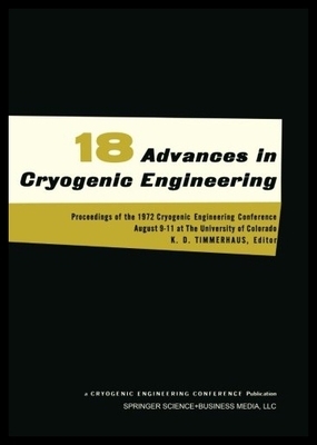 【预售】Advances in Cryogenic Engineering: Proceedings of