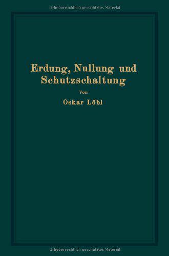 【预订】Erdung, Nullung Und Schutzschaltung:...