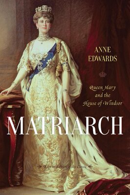 【预售】Matriarch: Queen Mary and the House of Windsor