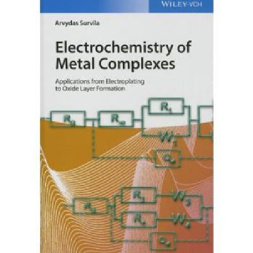 【预订】Electrochemistry of Metal Complexes ...