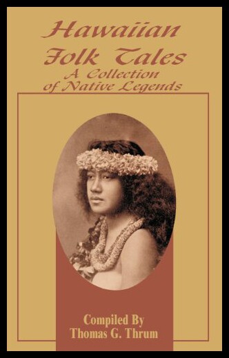 【预售】Hawaiian Folk Tales: A Collection of Native Legen