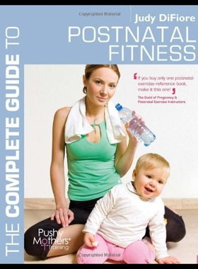 【预售】The Complete Guide to Postnatal Fitness
