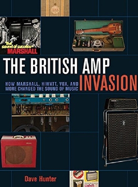 【预订】The British Amp Invasion: How Marsha...