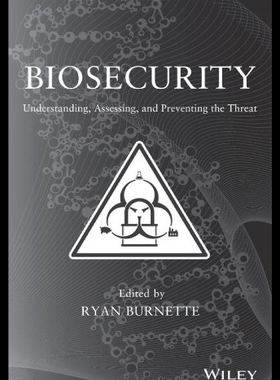【预售】Biosecurity: Understanding, Assessing, and Preven