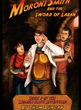【预售】Moroni Smith and the Sword of Laban