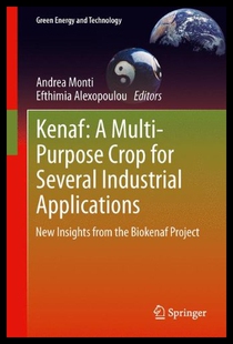 【预售】Kenaf: A Multi-Purpose Crop for Several Industria