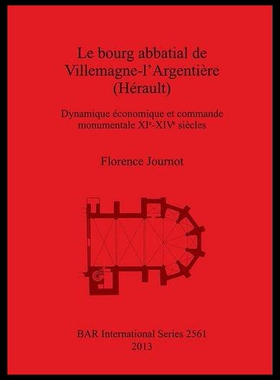 【预售】Le Bourg Abbatial de Villemagne-L Argentiere (Her