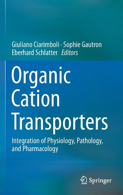 【预订】Organic Cation Transporters