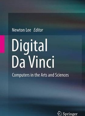 【预订】Digital Da Vinci: Computers in the A...