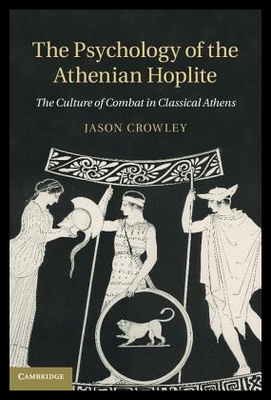 【预售】The Psychology of the Athenian Hoplite