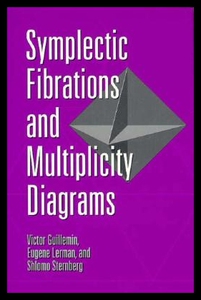 【预售】Symplectic Fibrations and Multiplicity Diagrams