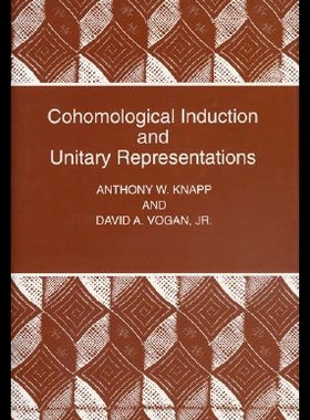 【预售】Cohomological Induction and Unitary Representatio