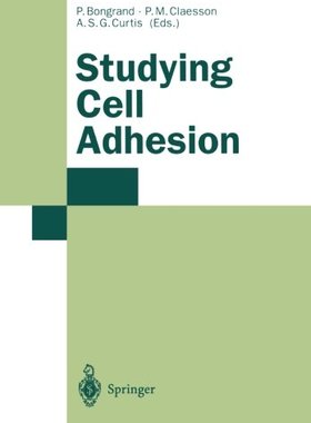 【预订】Studying Cell Adhesion