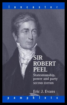 【预售】Sir Robert Peel: Statemanship, Power and Party