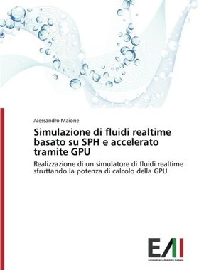 【预售】Simulazione Di Fluidi Realtime Basat...