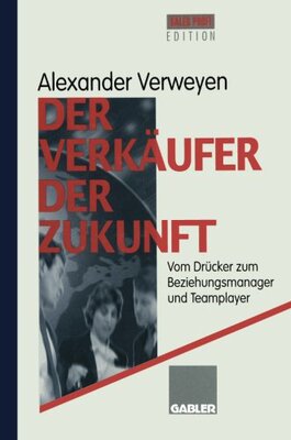 【预售】Der Verkaufer Der Zukunft: Vom Drucker Zum Bez...