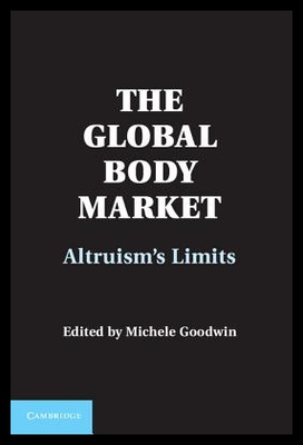 【预售】The Global Body Market: Altruism's Lim