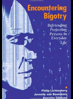 【预售】Encountering Bigotry: Befriending Projecting Peop