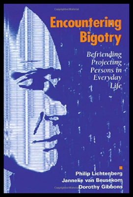 【预售】Encountering Bigotry: Befriending Projecting Peop