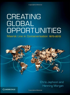 【预售】Creating Global Opportunities: Maersk Line in Con