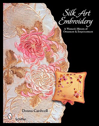 【预售】Silk Art Embroidery: A Woman's History of Ornamen