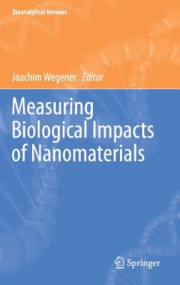 【预订】Measuring Biological Impacts of Nano...