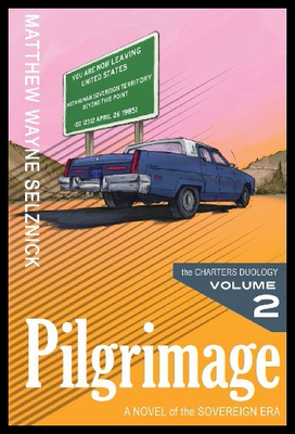 【预售】Pilgrimage: A Novel of the Sovereign Era