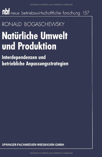 【预售】Naturliche Umwelt Und Produktion: Interdepende... 书籍/杂志/报纸 经济管理类原版书 原图主图