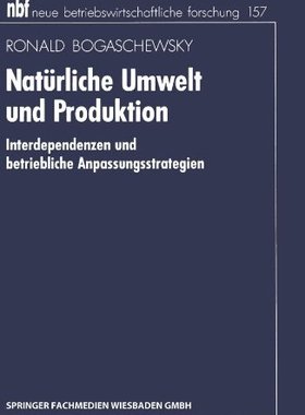 【预售】Naturliche Umwelt Und Produktion: Interdepende...