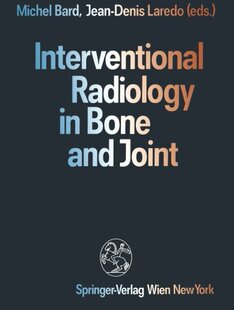 【预订】Interventional Radiology in Bone and Joint