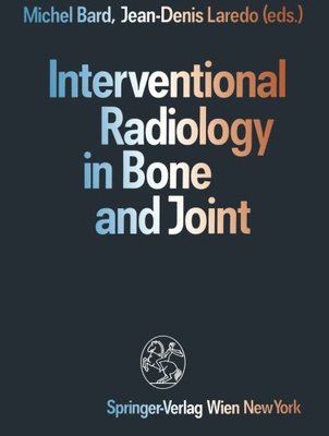 【预订】Interventional Radiology in Bone and Joint